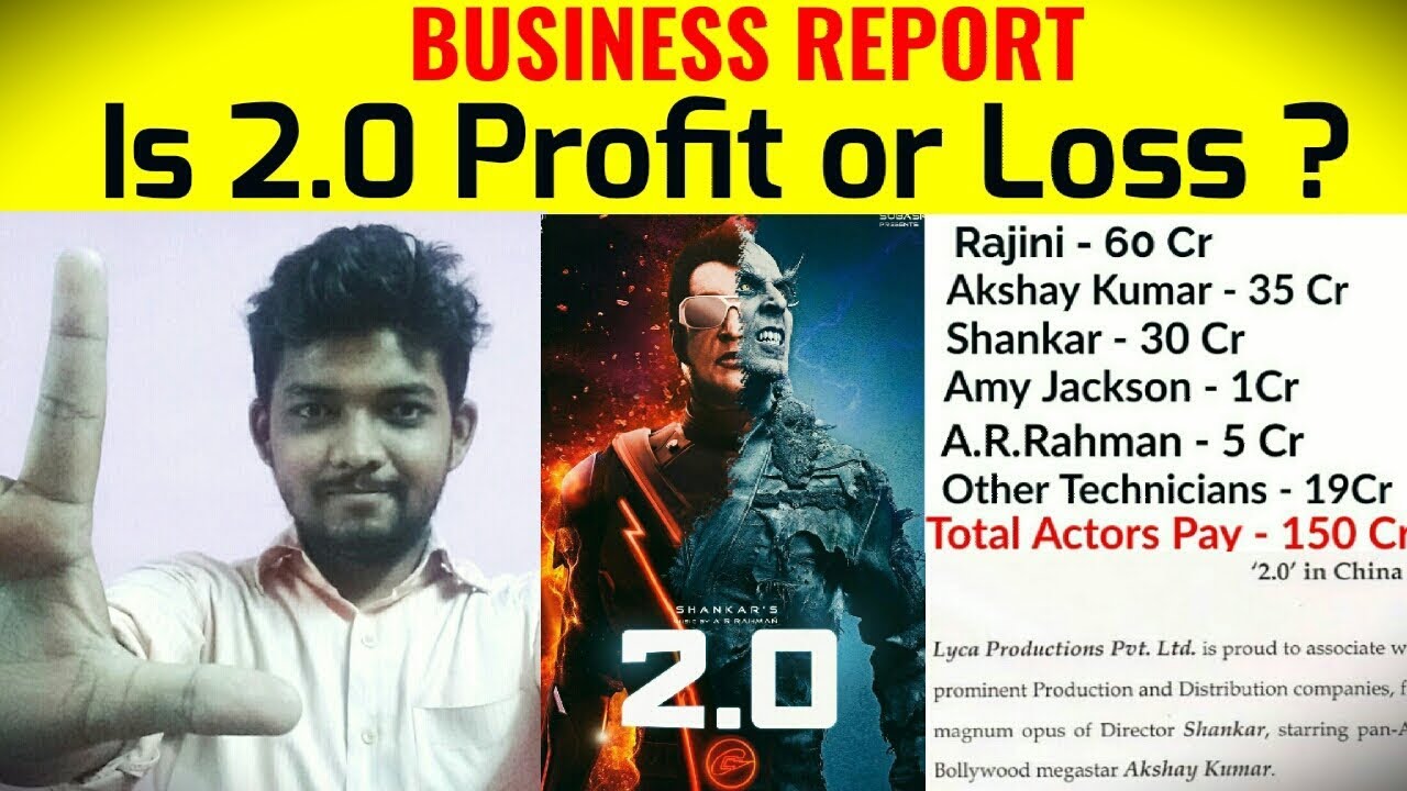 BUSINESS REPORT: Is 2.0 Profit or Loss? - Detailed Box Office Collection Report of 2Point0 !!