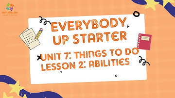 Everybody Up Starter – Unit 7 – Things to do – Lesson 2