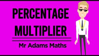 Percentage Multipliers