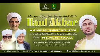 🔴 LIVE | HAUL AKBAR ASSYAHID AL-HABIB MUHAMMAD BIN HAFIDZ