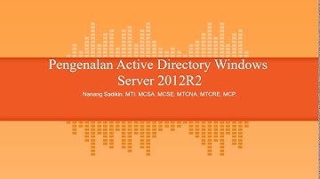 Pengenalan Active Directory Windows Server 2012R2