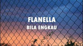 Flanella - Bila Engkau (Video Lirik)