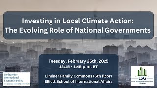 Investing in Local Climate Action: The Evolving Role of National Government
