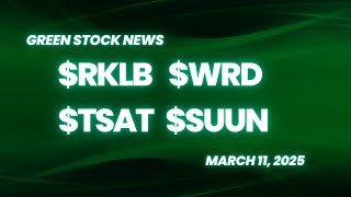 Green Stock News for March 11, 2025: Rocket Lab, WeRide, Telesat, SolarBank