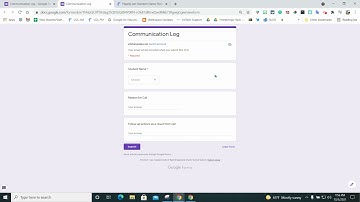 Google Form - Parent/Teacher Communication Log