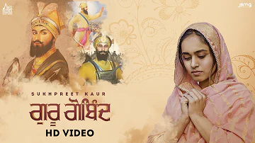 Guru Gobind | (Official Audio) | Sukhpreet Kaur | Singhjeet | Shabad 2021 | Jass Records Devotional