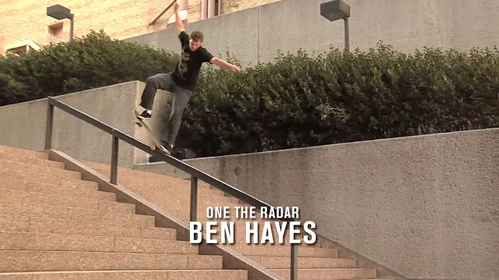 On The Radar: Ben Hayes | TransWorld SKATEboarding