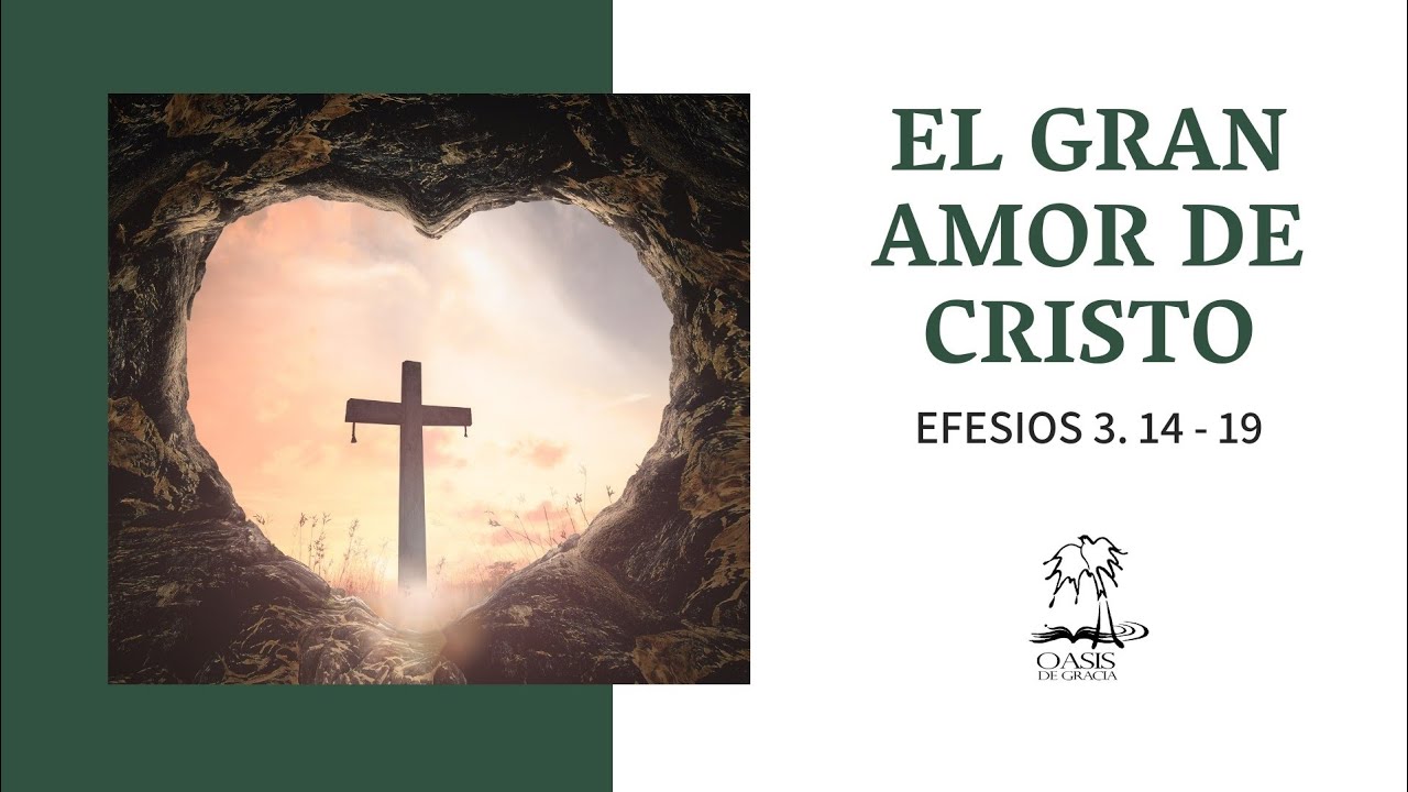 Resumen El gran amor de Cristo - Predica Dominical - YouTube