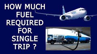HOW MUCH FUEL SHOULD AN AIRCRAFT CARRY FOR THE TRIP? Explained