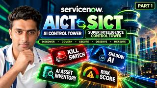ServiceNow AI Control Tower (AICT → SICT) Explained | Complete Guide - Part 1