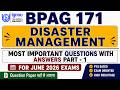 BPAG 171 | Disaster Management | BPAG 171 Important Questions June 2026 | IGNOU BPAG 171 Paper