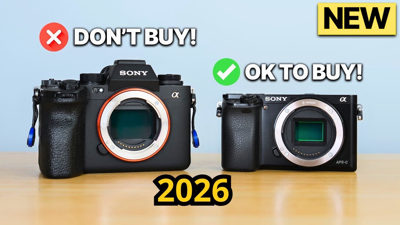 Don’t Buy a SONY Camera Until You Watch This! 2026 - BEST Hybrid Cameras
