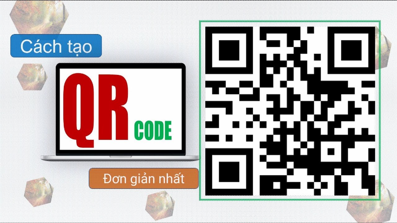 Cách tạo mã QR code đơn giản nhất - QR code - YouTube