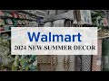 2024 walmart summer decor shop with me  high end home decor for less  summer decorating ideas
