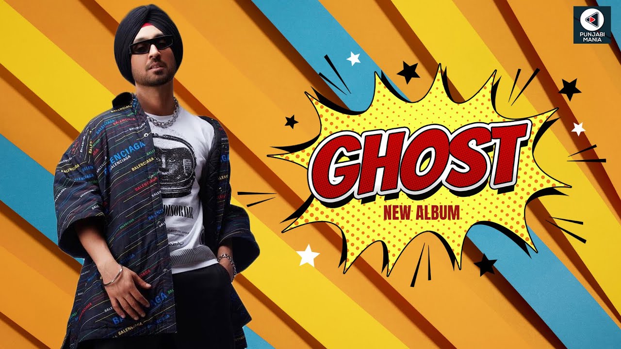 Ghost (Music Album) | Diljit Dosanjh New Music Album 2023 | Release Date, Album Teaser, Track List