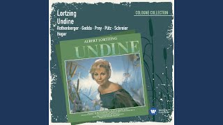 Undine, Act 4 Scene 3: No. 18b, Finale, 'Füllt die Pokale' (Hugo, Bertalda, Chorus)
