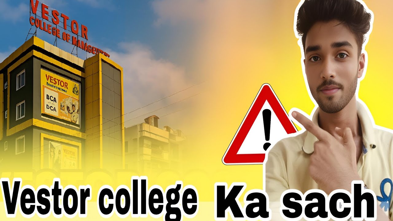 Vestor College ka Sach! Admission lene se pehle yeh zaroor dekhna 😱
