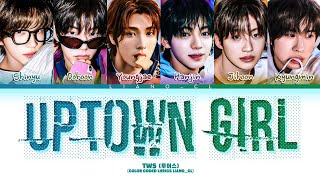 TWS (투어스) 'UPTOWN GIRL' (Color Coded Lyrics)