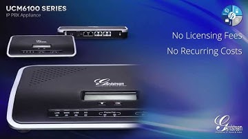 GrandStream UCM6100 Series Overview - VISITELECOM