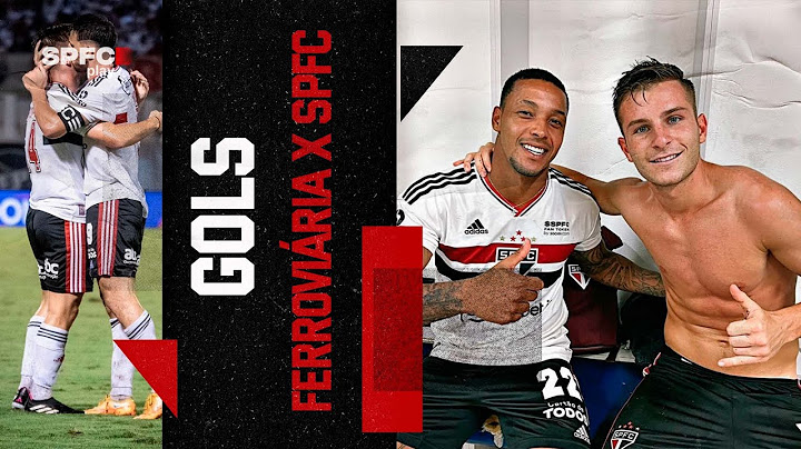 GOLS: FERROVIÁRIA X SÃO PAULO | SPFC PLAY
