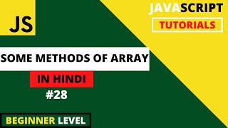 JavaScript Tutorials for beginners in Hindi 2022 #28 | Operation On Array | push | pop | splice etc.