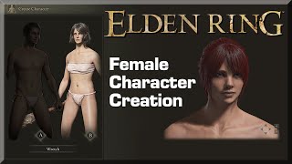 Elden Ring: Female Character Creation