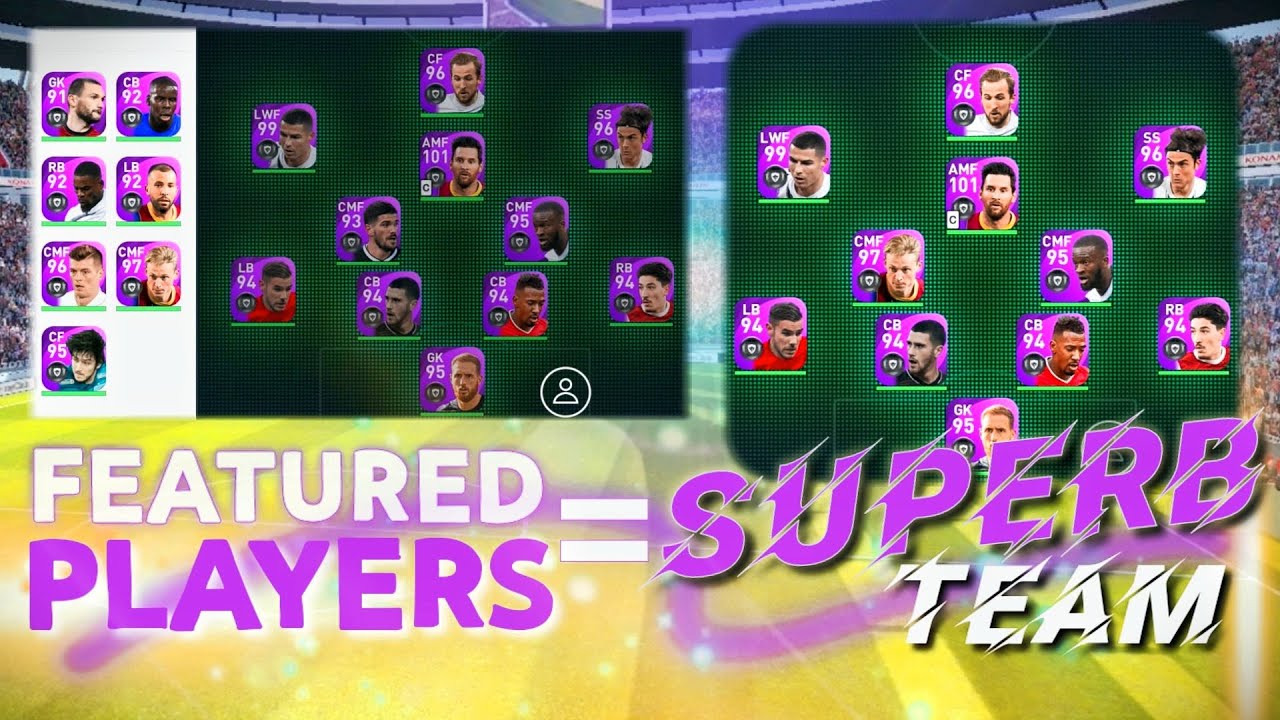 BEST FEATURED PLAYER SQUAD ¦ eFOOTBALL PES 2021 MOBILE ¦