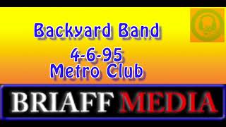 Backyard Band 4-6-95 Metro Club