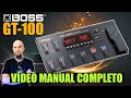 BOSS GT-100: O VÍDEO DEFINITIVO! Vídeo Manual COMPLETO e Review em português pt1