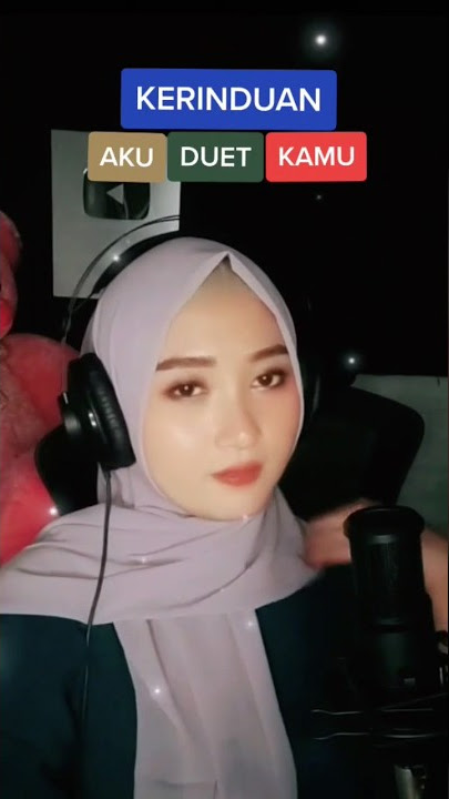 KERINDUAN - JOM KITA DUET DI TIKTOK