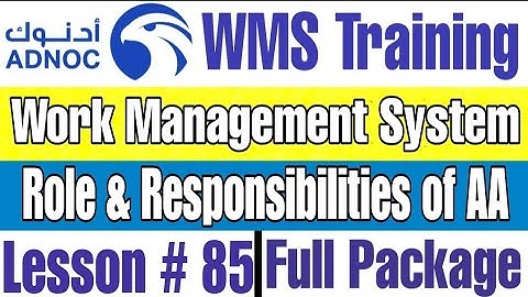 Role and Responsibilities of AA for Energy Isolation with Permit in ADNOC WMS | Lecture # 85