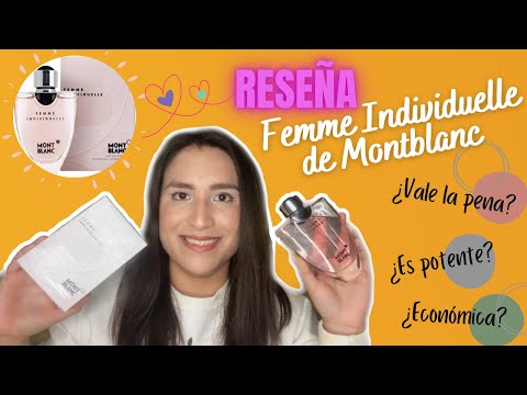 FEMME INDIVIDUELLE de Montblanc 🌹🍦⭐️❣️ - Reseña completa | PrisCaro’s days