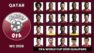 QATAR FOOTBALL TEAM OFFICIAL SQUAD, For Fifa World Cup Qualifiers 2026 Zona Asia ||Ballworld