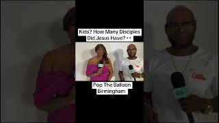 Kids? How many did Jesus have? 👀 Pop The Balloon Ep:7