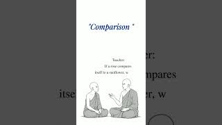 never comparison #wisdom #mindfulness #mindfulness #lifelessons #lifelessons #wisdomnectar #buddha