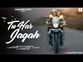 Tu har jagah   roshan guulrez  ritu zeid  official music  imagineer tunes