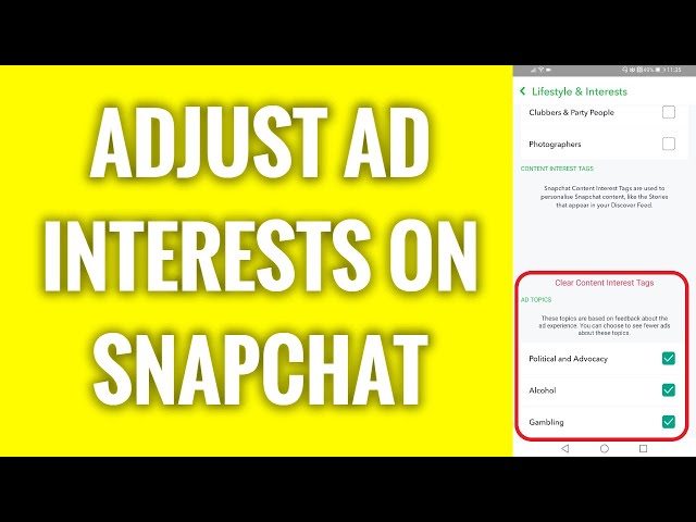 How To Adjust Ad Interests On Snapchat class=