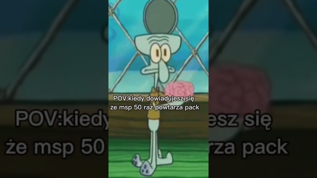 POV: kiedy dowiaduje się że msp 50 raz powtarza pack😡 