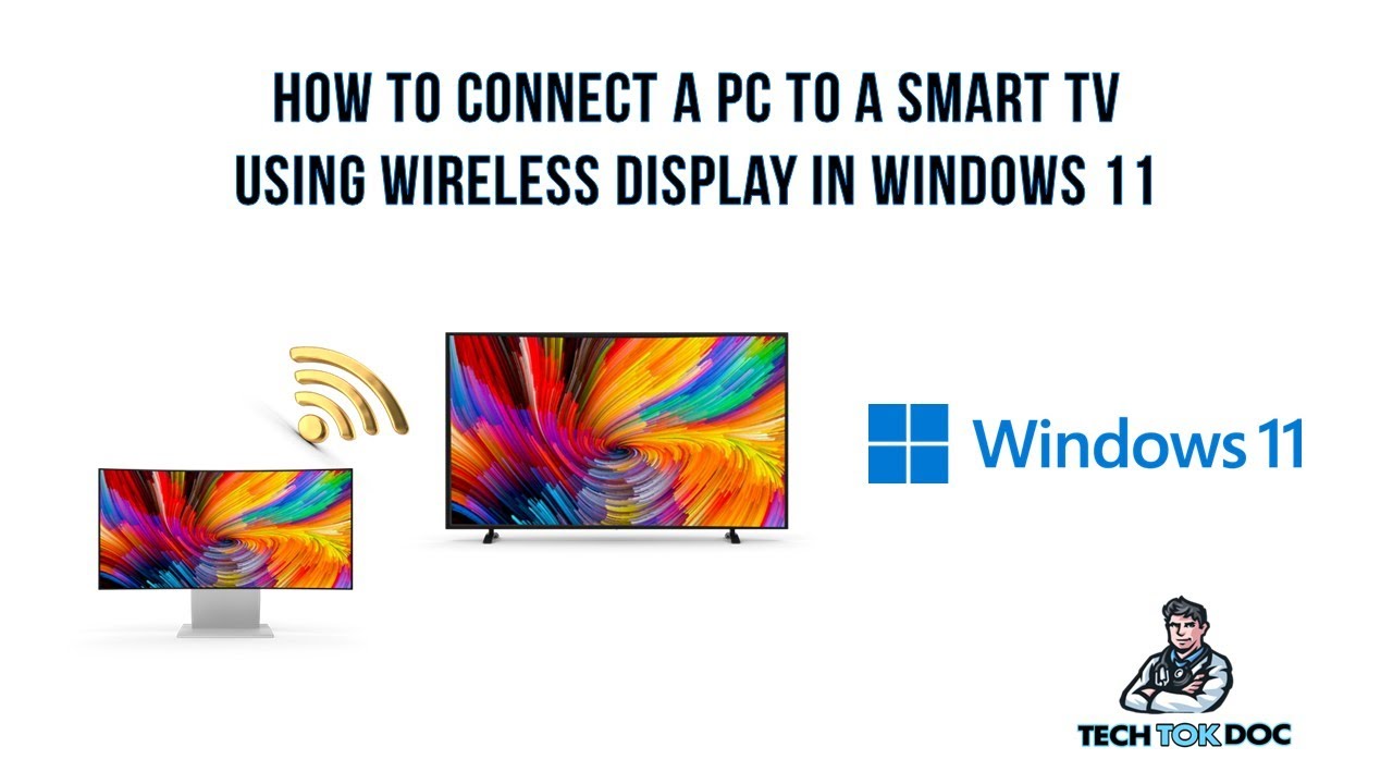 How to Connect your PC to a Samsung Smart TV through Screen Mirroring and wireless  display - YouTube