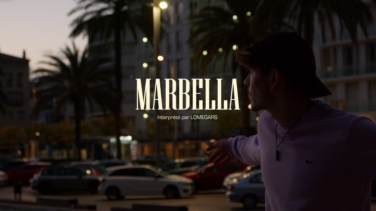 Lomegars - Marbella (Clip Officiel)