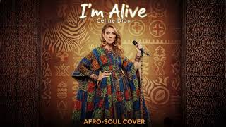  Celine Dion  Im A afrosoul Cover 
