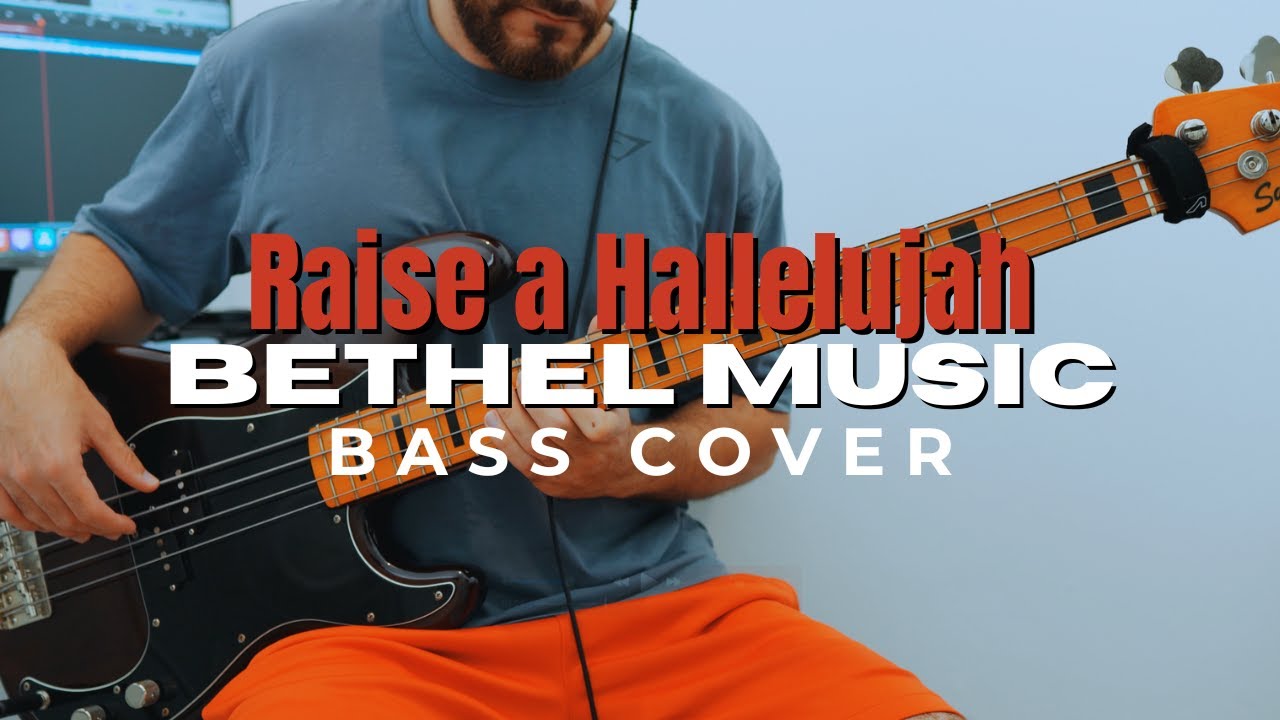 Bethel Music - Raise a Hallelujah | (Bass Cover)