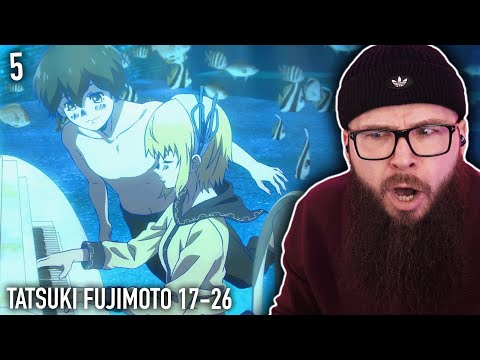 Tatsuki Fujimoto 17-26 Episode 5 Reaction | "Mermaid Rhapsody" | 藤本タツキ17-26