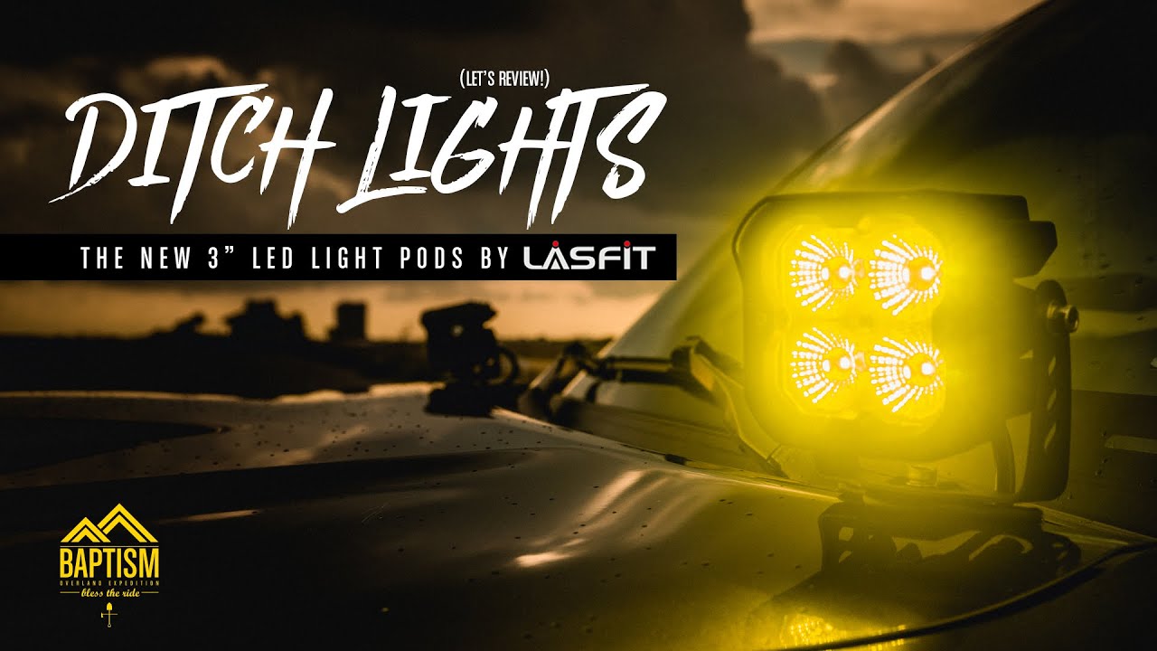 Off Road Ditch Lights! *Reviewing the LasFit 3
