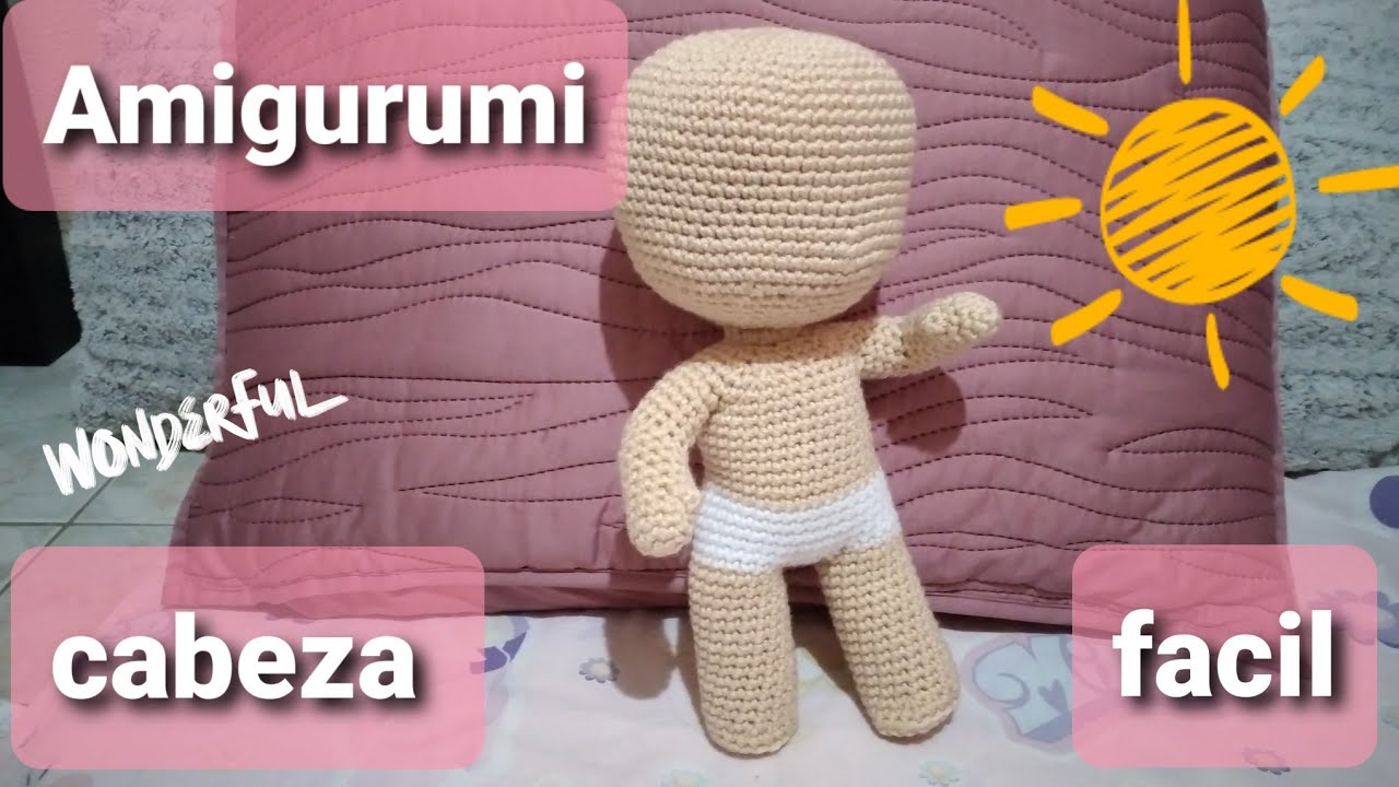 Amigurumi cuerpo base facil: Cabeza Parte 2