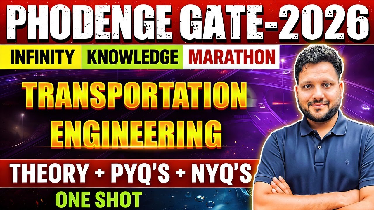 📌 TRANSPORTATION ENGINEERING One Shot Revision | Infinity Knowledge Marathon | GATE 2026