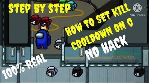 HOW TO SET KILL COOLDOWN ON 0 IN AMONG US (NO HACK)
