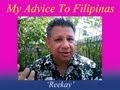 How To Scare Off A Foreigner; Advice For Filipinas, Part 1 of 5