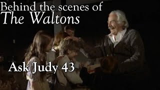 The Waltons - Ask Judy 43  - Behind the Scenes with Judy Norton