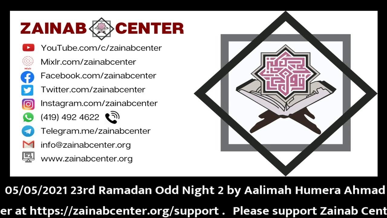 05/05/2021 23rd Ramadan Odd Night 2 by Aalimah Humera Ahmad YouTube